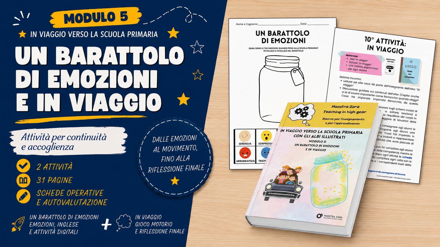 Modulo 5 – Un barattolo di emozioni e In viaggio
